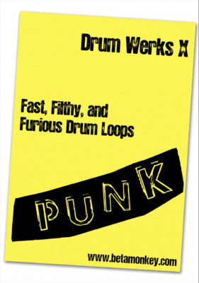 Punk Drum Loops - Drum Werks X - Beta Monkey