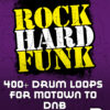 High-Energy Soul & R&B Drum Loops | Rock Hard Funk II 2 High-Energy Soul & R&B Drum Loops | Rock Hard Funk II